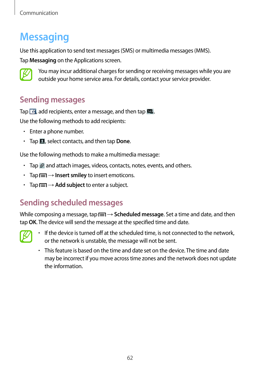 Samsung GT-N7100 user manual Messaging, Sending messages, Sending scheduled messages 