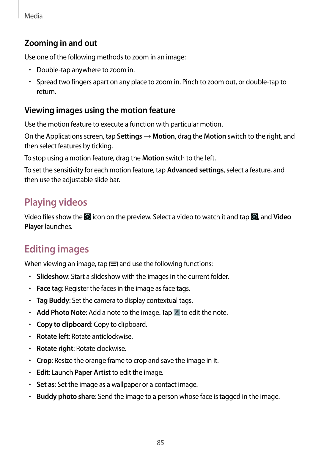Samsung GT-N7100 user manual Playing videos, Editing images, Zooming in and out, Viewing images using the motion feature 