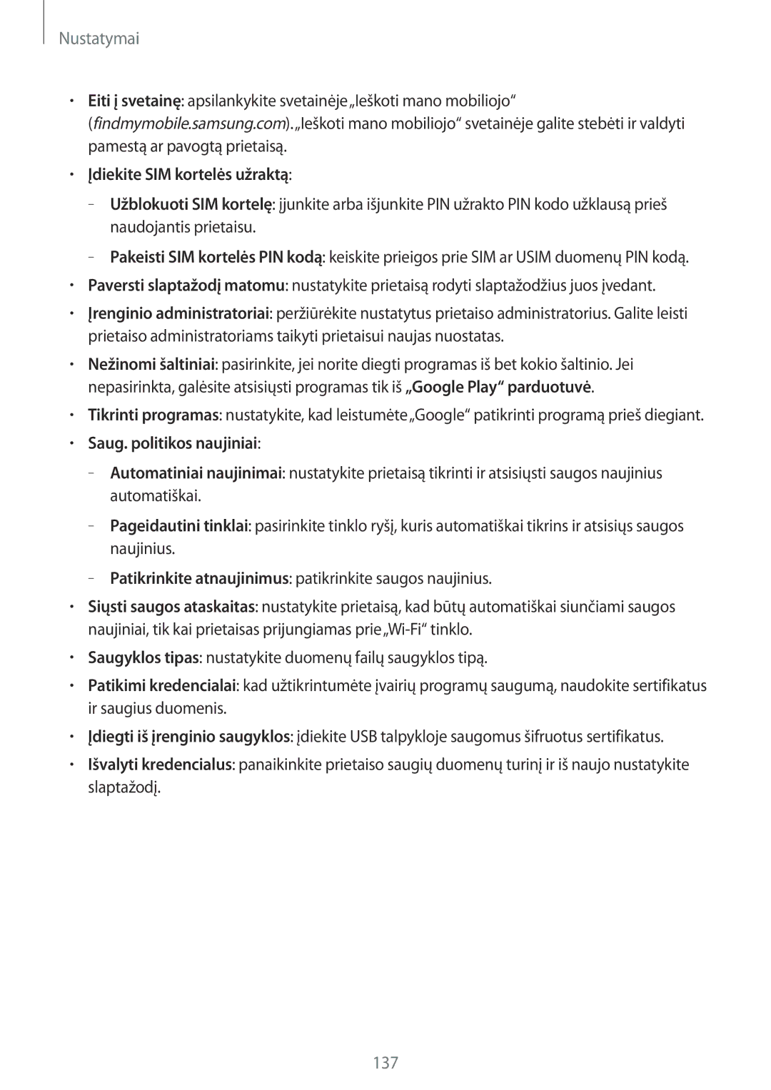 Samsung GT-N7100TADSEB, GT-N7100RWDSEB manual Įdiekite SIM kortelės užraktą, Saug. politikos naujiniai 