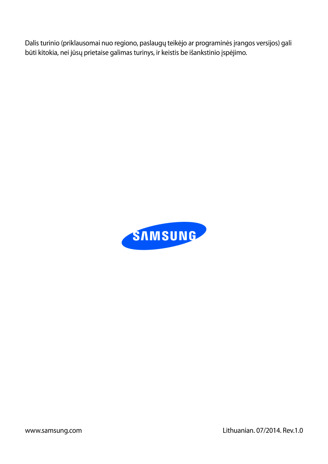 Samsung GT-N7100RWDSEB, GT-N7100TADSEB manual Lithuanian /2014. Rev.1.0 