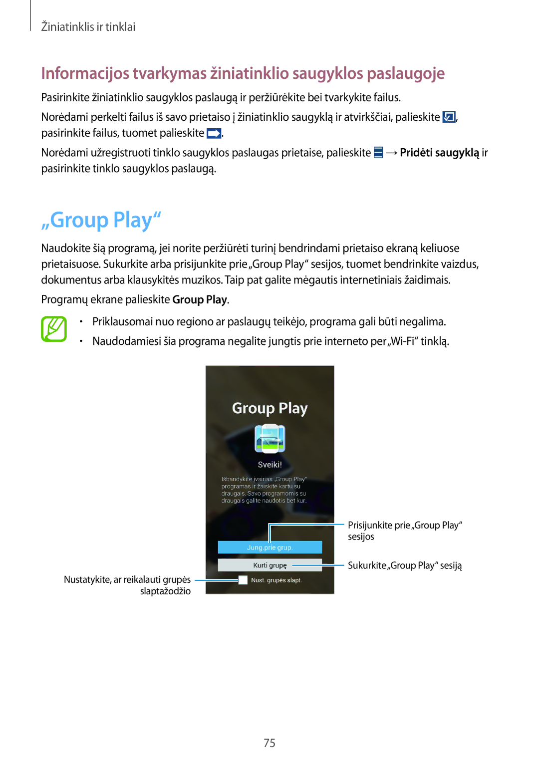 Samsung GT-N7100TADSEB, GT-N7100RWDSEB manual „Group Play, Informacijos tvarkymas žiniatinklio saugyklos paslaugoje 