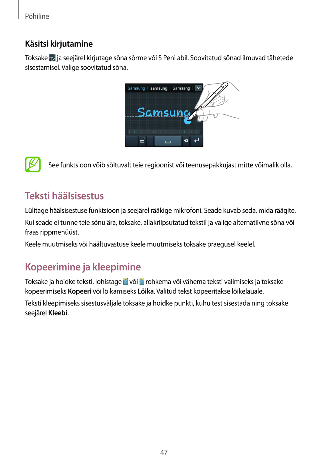 Samsung GT-N7100TADSEB, GT-N7100RWDSEB manual Teksti häälsisestus, Kopeerimine ja kleepimine, Käsitsi kirjutamine 