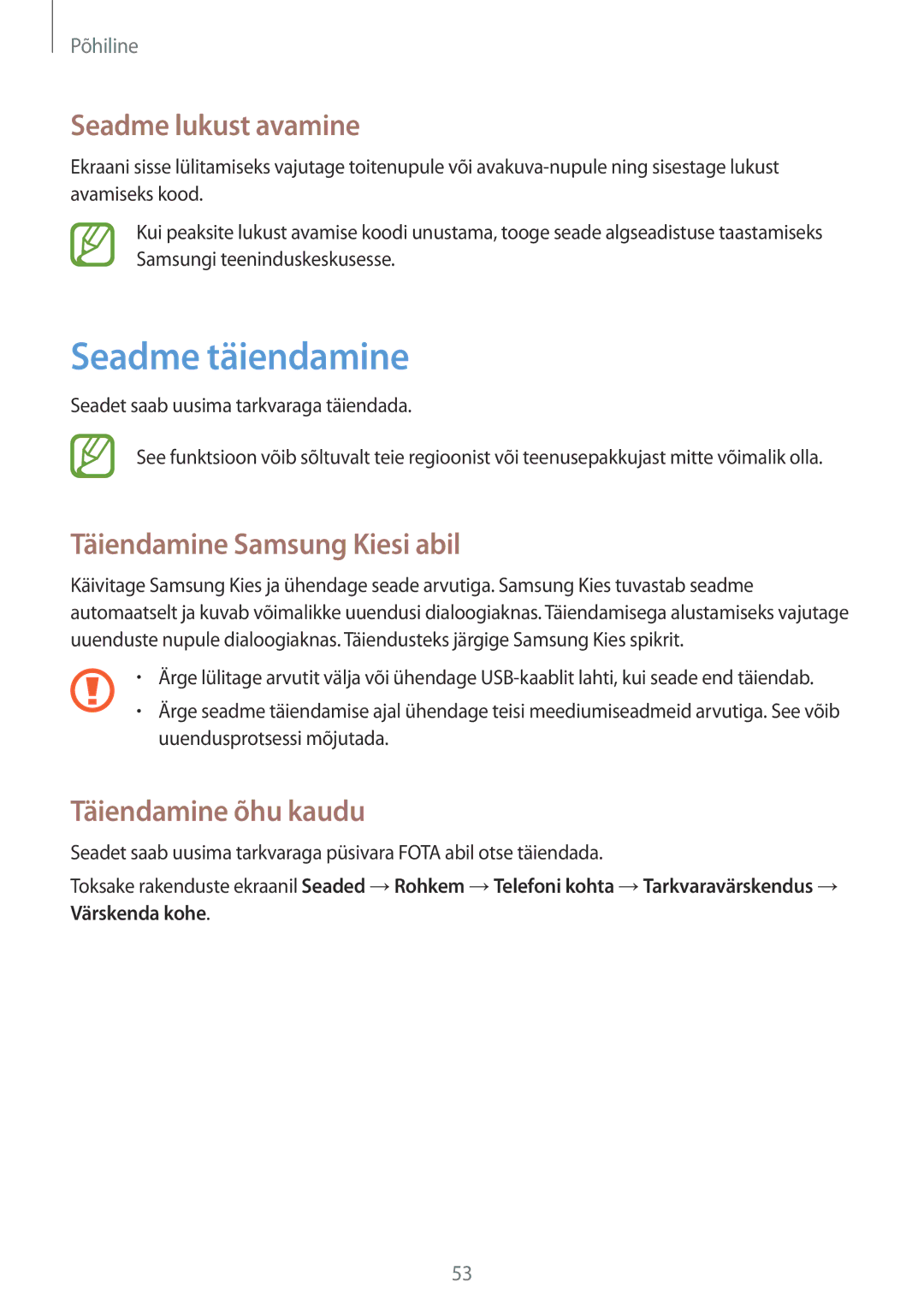 Samsung GT-N7100TADSEB Seadme täiendamine, Seadme lukust avamine, Täiendamine Samsung Kiesi abil, Täiendamine õhu kaudu 