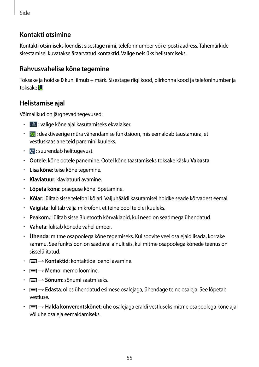 Samsung GT-N7100TADSEB, GT-N7100RWDSEB manual Kontakti otsimine, Rahvusvahelise kõne tegemine, Helistamise ajal 