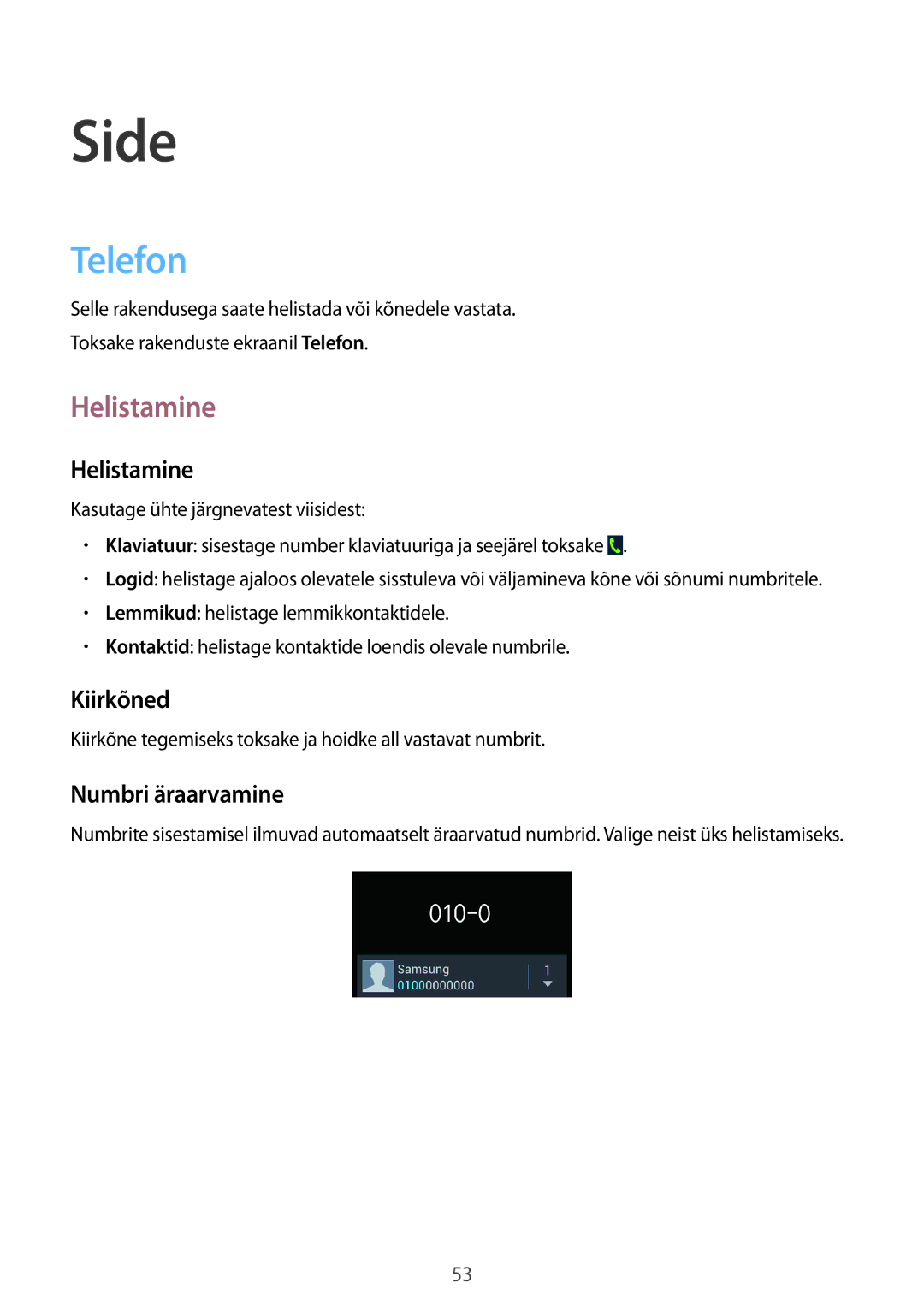 Samsung GT-N7100TADSEB, GT-N7100RWDSEB manual Side, Telefon, Helistamine 