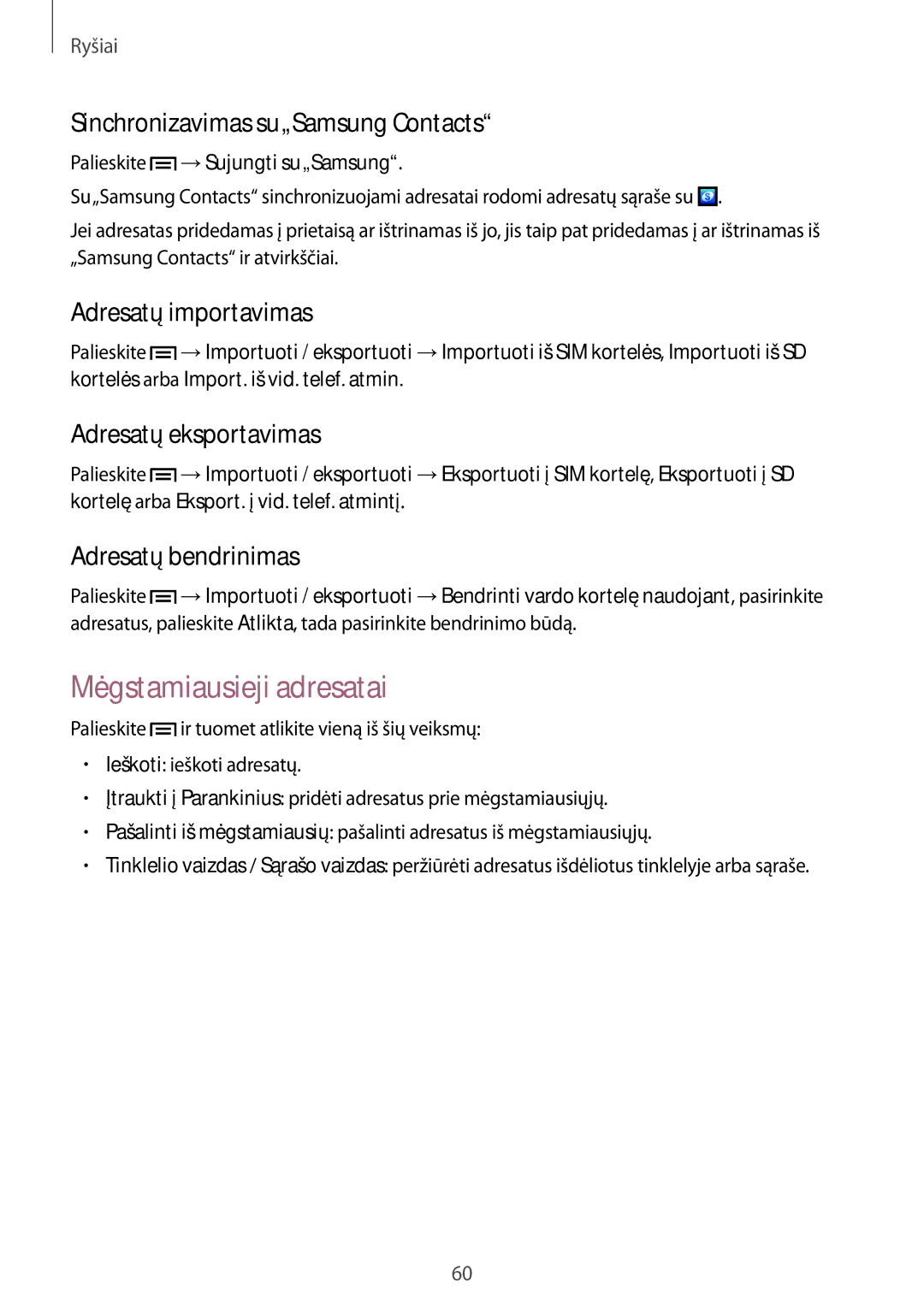 Samsung GT-N7100RWDSEB manual Mėgstamiausieji adresatai, Sinchronizavimas su„Samsung Contacts, Adresatų importavimas 