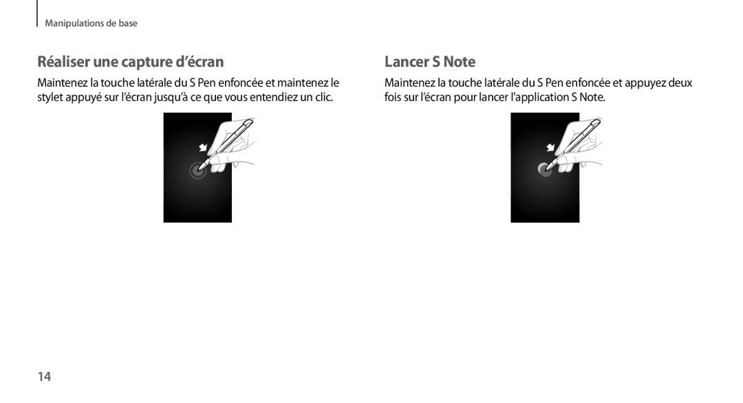 Samsung GT-N7100TAXXEF, GT-N7100RWDSFR, GT-N7100VSDXEF, GT-N7100VSDSFR manual Réaliser une capture d’écran, Lancer S Note 