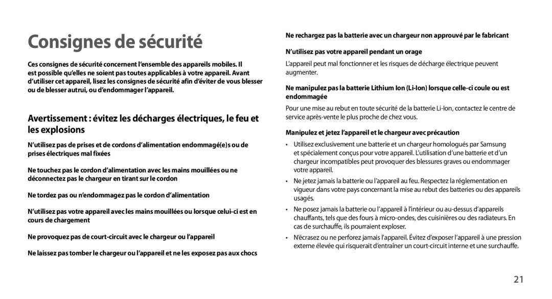 Samsung GT-N7100RWAXEF, GT-N7100RWDSFR, GT-N7100VSDXEF, GT-N7100VSDSFR, GT-N7100VSASFR, GT-N7100TADSFR Consignes de sécurité 