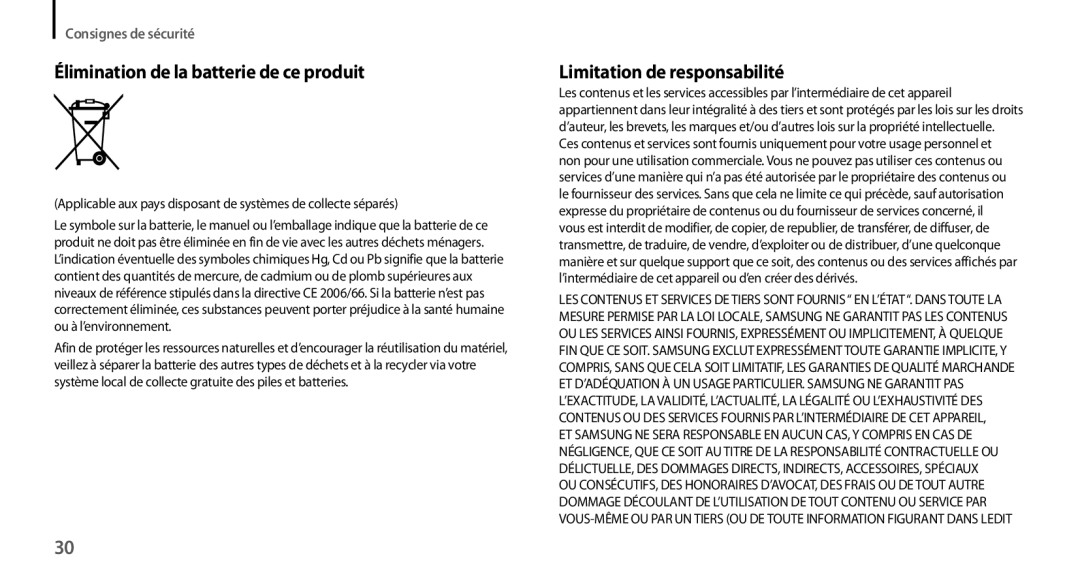 Samsung GT-N7100VSDFTM, GT-N7100RWDSFR, GT-N7100VSDXEF, GT-N7100VSDSFR manual Élimination de la batterie de ce produit 