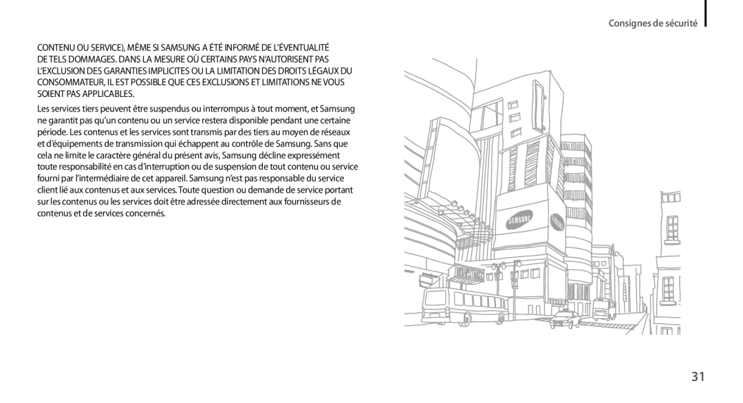 Samsung GT-N7100VSDBOG, GT-N7100RWDSFR, GT-N7100VSDXEF, GT-N7100VSDSFR, GT-N7100VSASFR, GT-N7100TADSFR Consignes de sécurité 