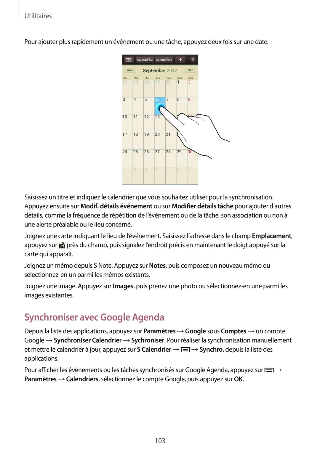 Samsung GT-N7100RWDFTM, GT-N7100RWDSFR, GT-N7100VSDXEF, GT-N7100VSDSFR, GT-N7100VSASFR manual Synchroniser avec Google Agenda 