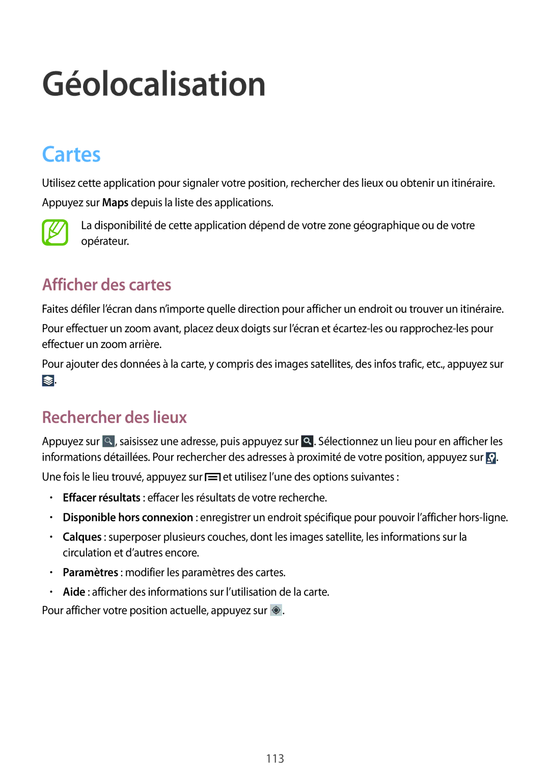 Samsung GT-N7100VSASFR, GT-N7100RWDSFR, GT-N7100VSDXEF, GT-N7100VSDSFR Cartes, Afficher des cartes, Rechercher des lieux 