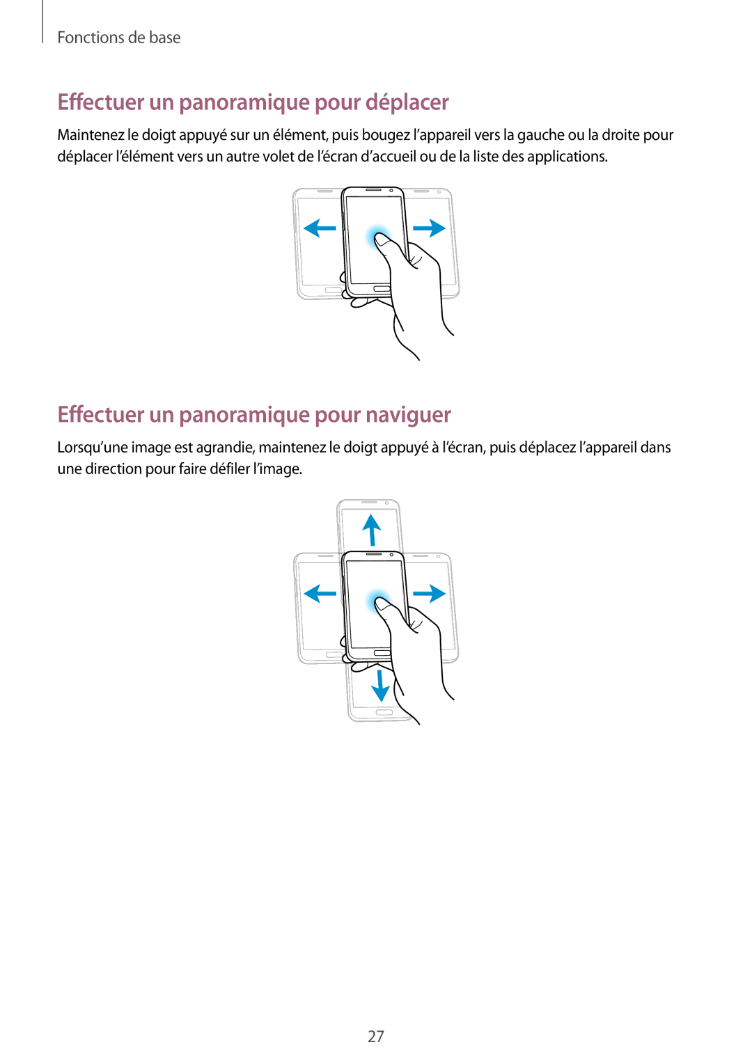 Samsung GT-N7100TADFTM, GT-N7100RWDSFR manual Effectuer un panoramique pour déplacer, Effectuer un panoramique pour naviguer 