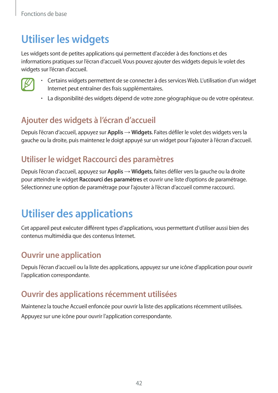 Samsung GT-N7100RWDXEF, GT-N7100RWDSFR, GT-N7100VSDXEF, GT-N7100VSDSFR manual Utiliser les widgets, Utiliser des applications 