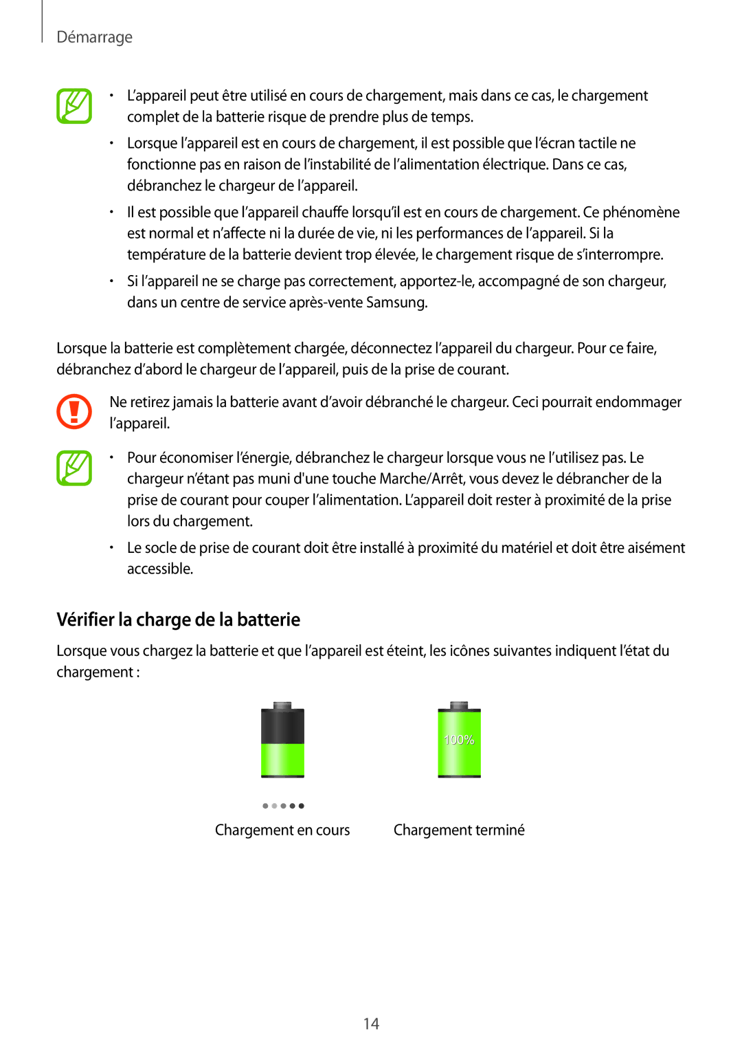 Samsung GT-N7100TAXXEF, GT-N7100RWDSFR, GT-N7100VSDXEF, GT-N7100VSDSFR, GT-N7100VSASFR manual Vérifier la charge de la batterie 