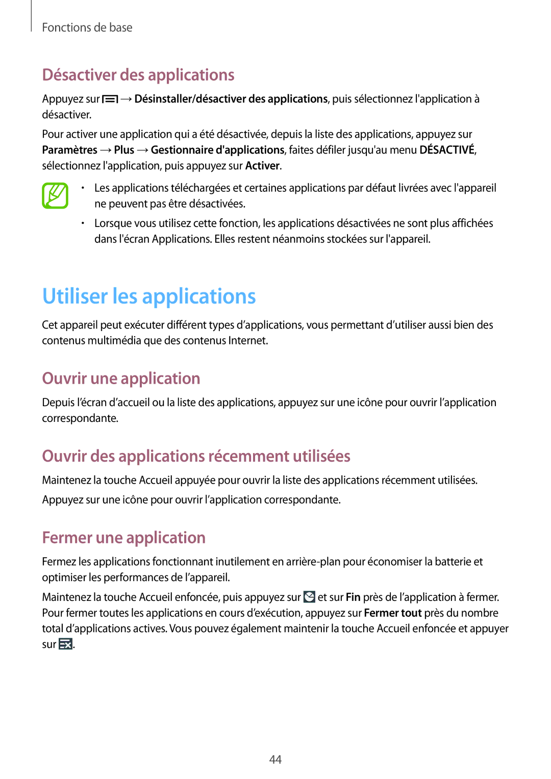 Samsung GT-N7100RWDSFR, GT-N7100VSDXEF manual Utiliser les applications, Désactiver des applications, Ouvrir une application 