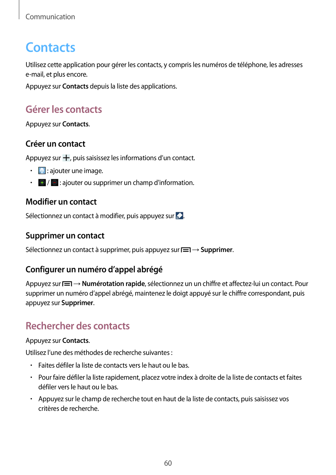 Samsung GT-N7100RWASFR, GT-N7100RWDSFR, GT-N7100VSDXEF, GT-N7100VSDSFR Contacts, Gérer les contacts, Rechercher des contacts 