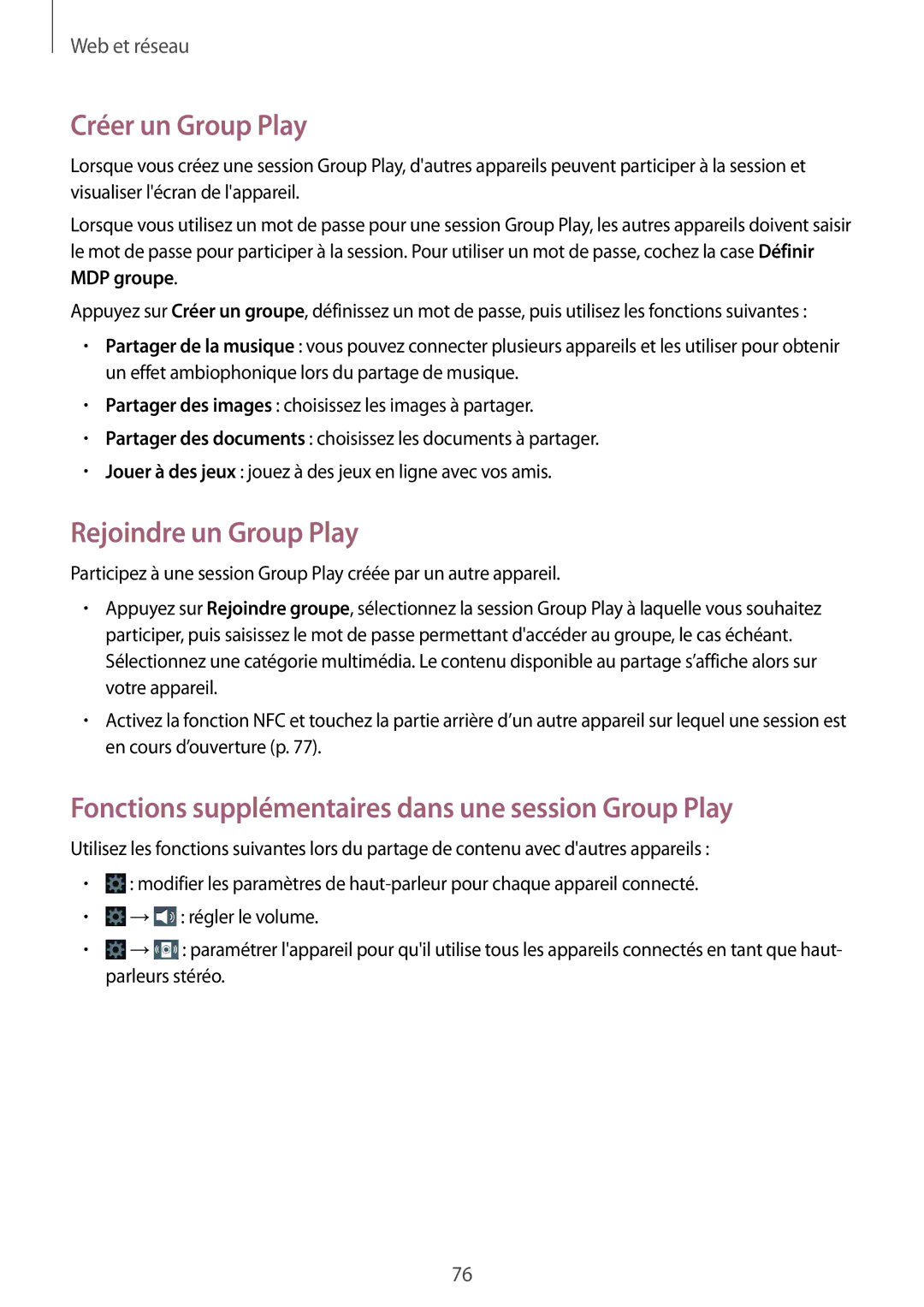 Samsung GT-N7100VSABOG Créer un Group Play, Rejoindre un Group Play, Fonctions supplémentaires dans une session Group Play 