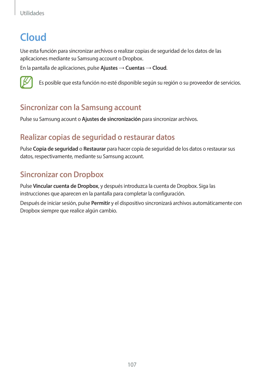 Samsung GT-N7100ZBDDBT manual Cloud, Sincronizar con la Samsung account, Realizar copias de seguridad o restaurar datos 