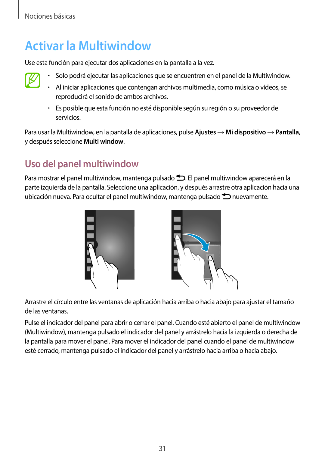 Samsung GT-N7100VSDAMN, GT-N7100RWDTPH, GT-N7100RWDDBT, GT-N7100TADDBT Activar la Multiwindow, Uso del panel multiwindow 