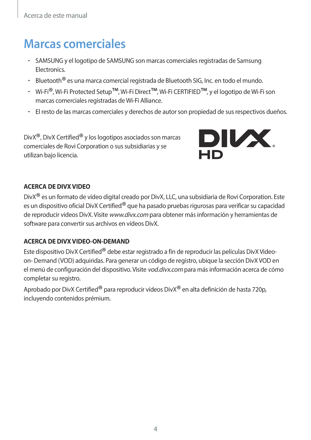 Samsung GT-N7100TADXEF, GT-N7100RWDTPH manual Marcas comerciales, Acerca DE Divx Video Acerca DE Divx VIDEO-ON-DEMAND 