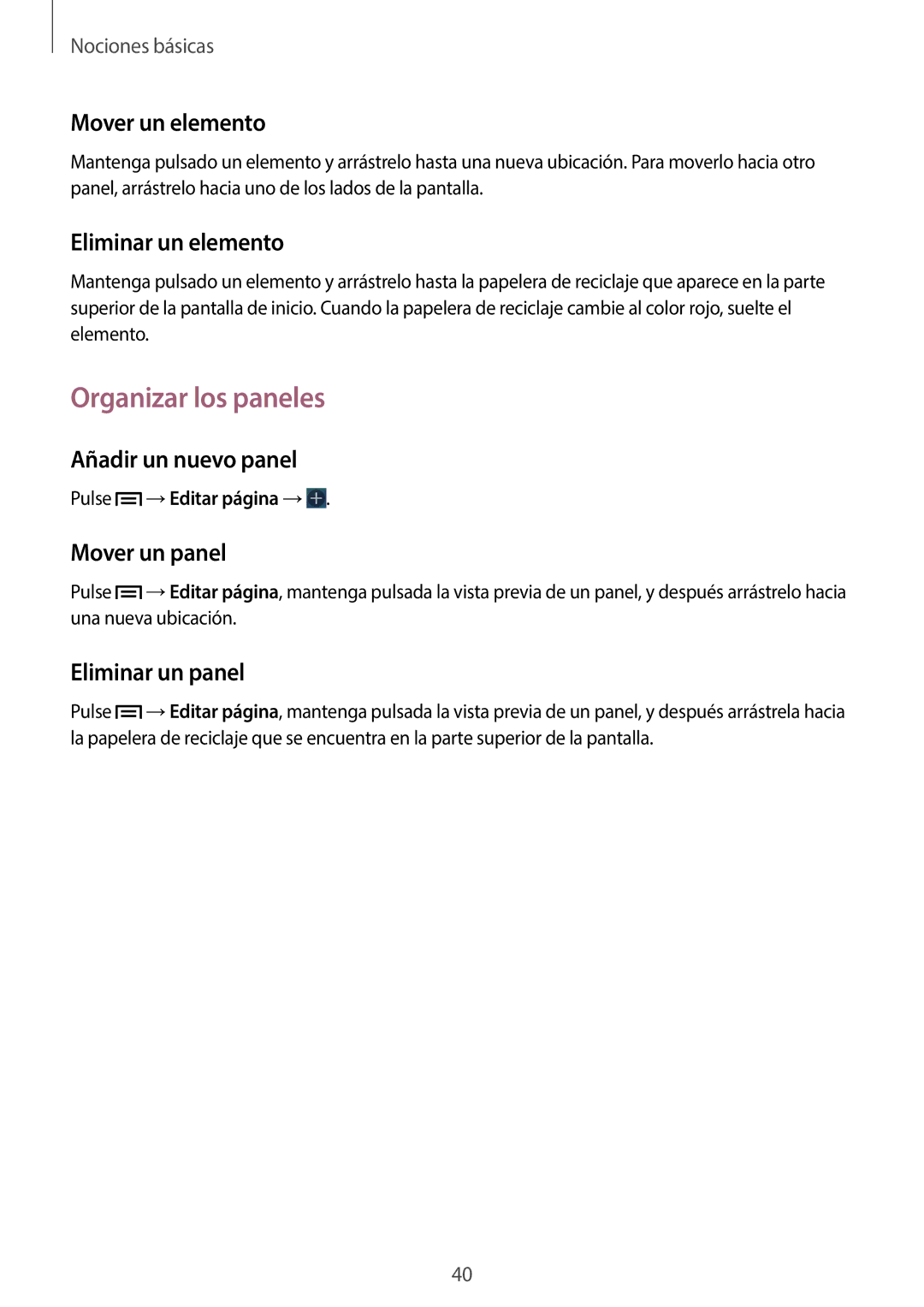 Samsung GT-N7100TADAMN, GT-N7100RWDTPH, GT-N7100RWDDBT, GT-N7100TADDBT, GT-N7100ZBDDBT, GT-N7100TADXEF Organizar los paneles 