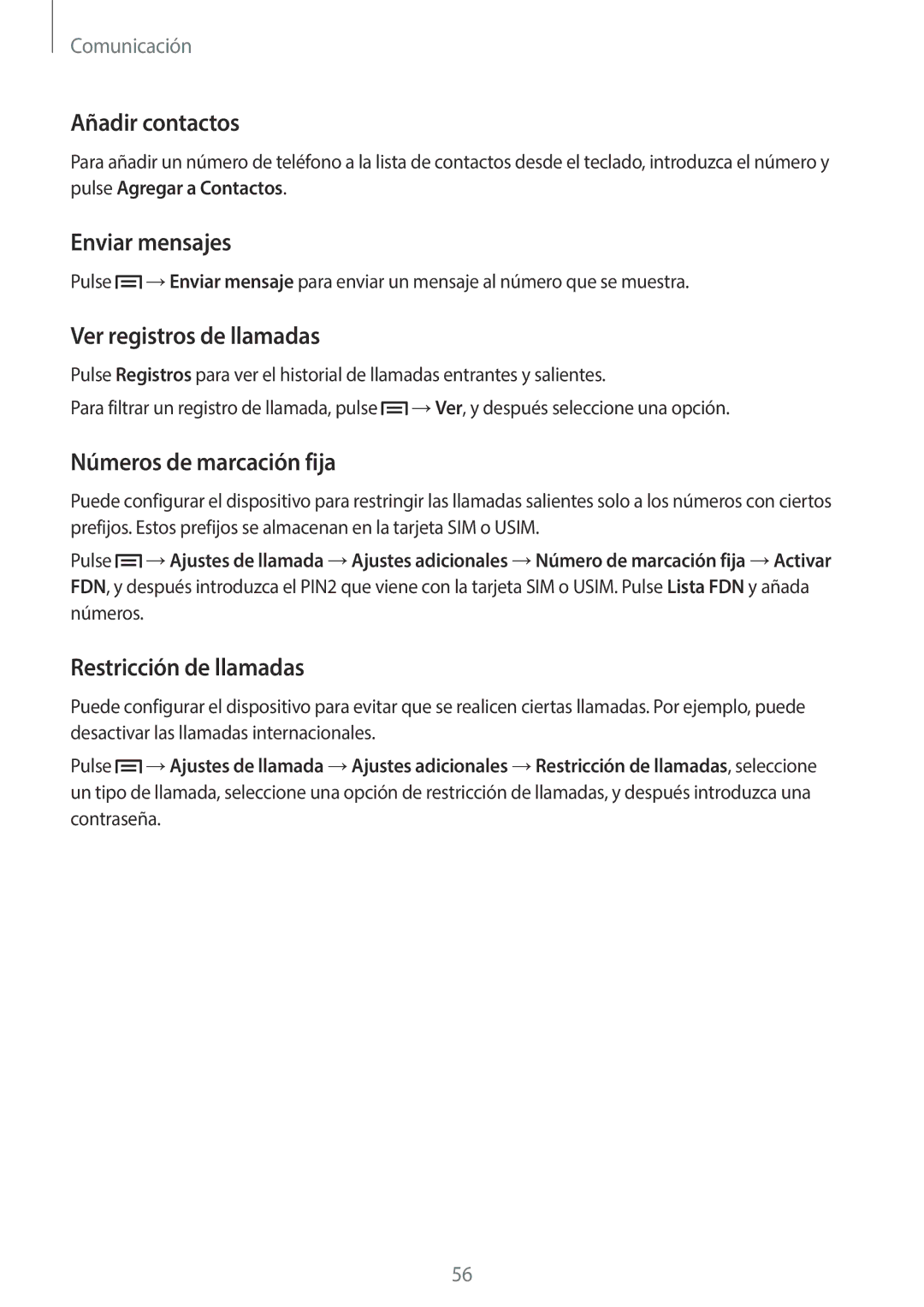 Samsung GT-N7100TADXEF manual Añadir contactos, Enviar mensajes, Ver registros de llamadas, Números de marcación fija 