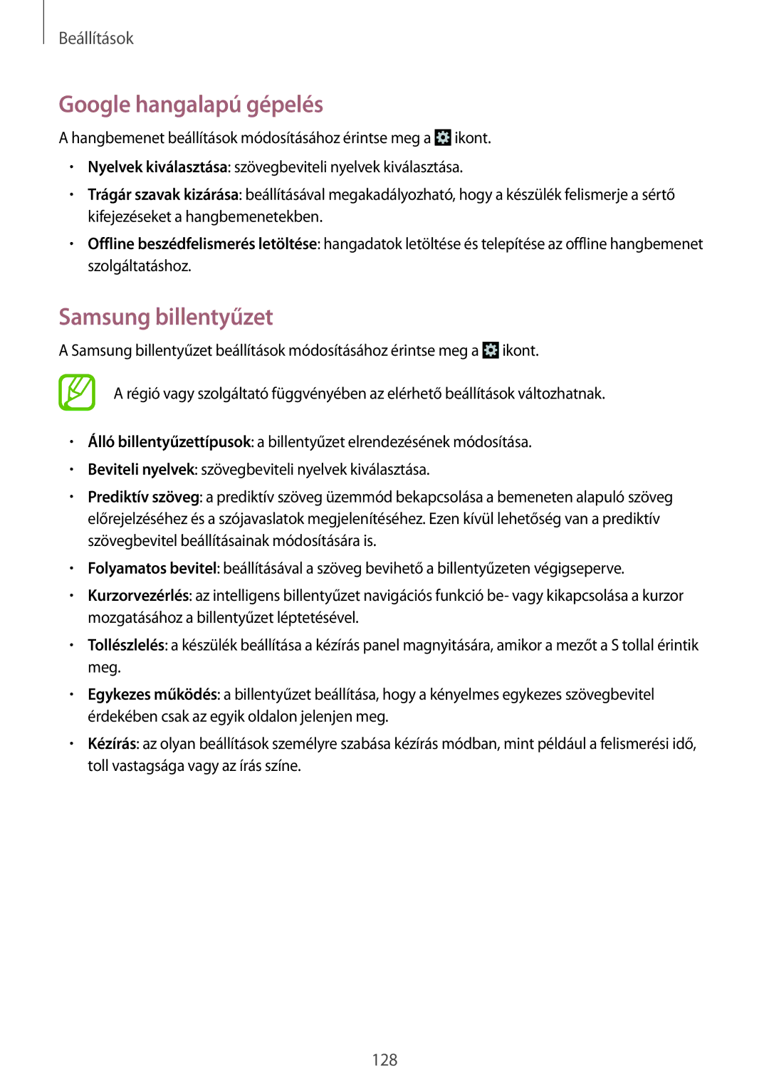 Samsung GT-N7100RWDBGL, GT-N7100RWDXEO, GT-N7100RWDDBT, GT-N7100TADDBT manual Google hangalapú gépelés, Samsung billentyűzet 