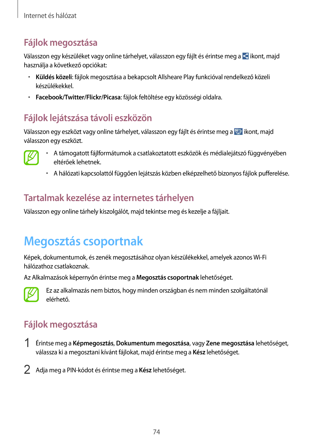 Samsung GT-N7100TADPAN, GT-N7100RWDXEO manual Megosztás csoportnak, Fájlok megosztása, Fájlok lejátszása távoli eszközön 