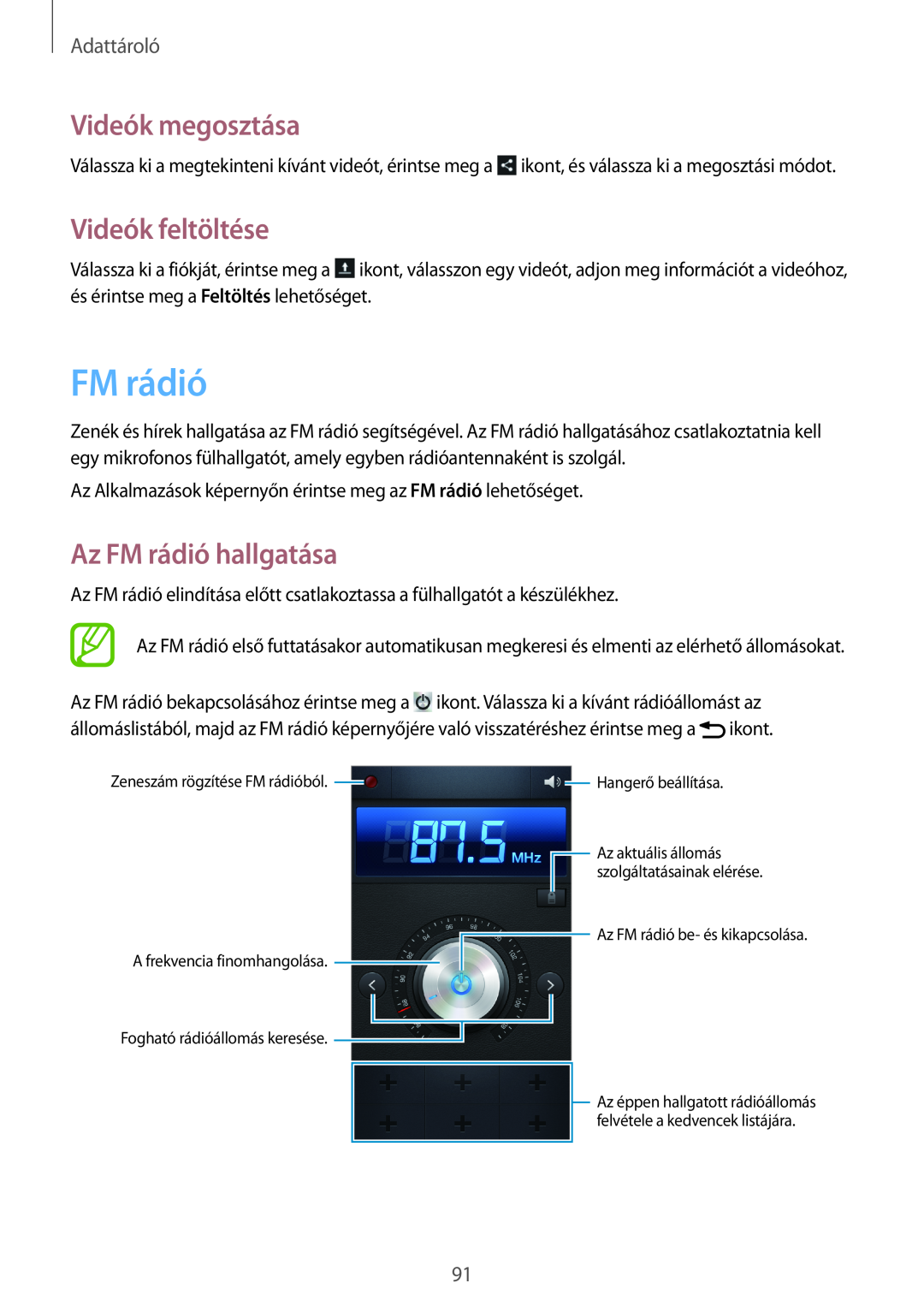 Samsung GT-N7100TADMTL, GT-N7100RWDXEO manual Videók feltöltése, Az FM rádió hallgatása, Videók megosztása, Adattároló 