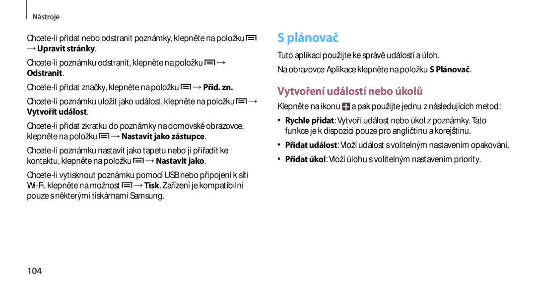 Samsung GT2N7100RWDO2C, GT-N7100RWDXEO, GT-N7100TADATO manual Plánovač, Vytvoření událostí nebo úkolů, 104, → Upravit stránky 