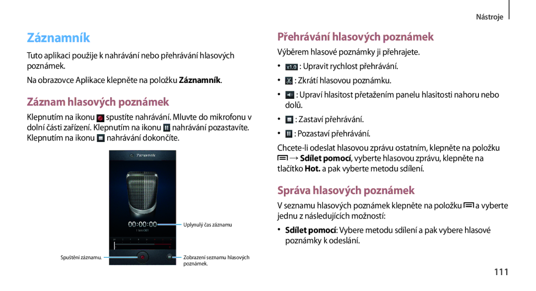 Samsung GT-N7100TADORX Záznamník, Záznam hlasových poznámek, Přehrávání hlasových poznámek, Správa hlasových poznámek, 111 