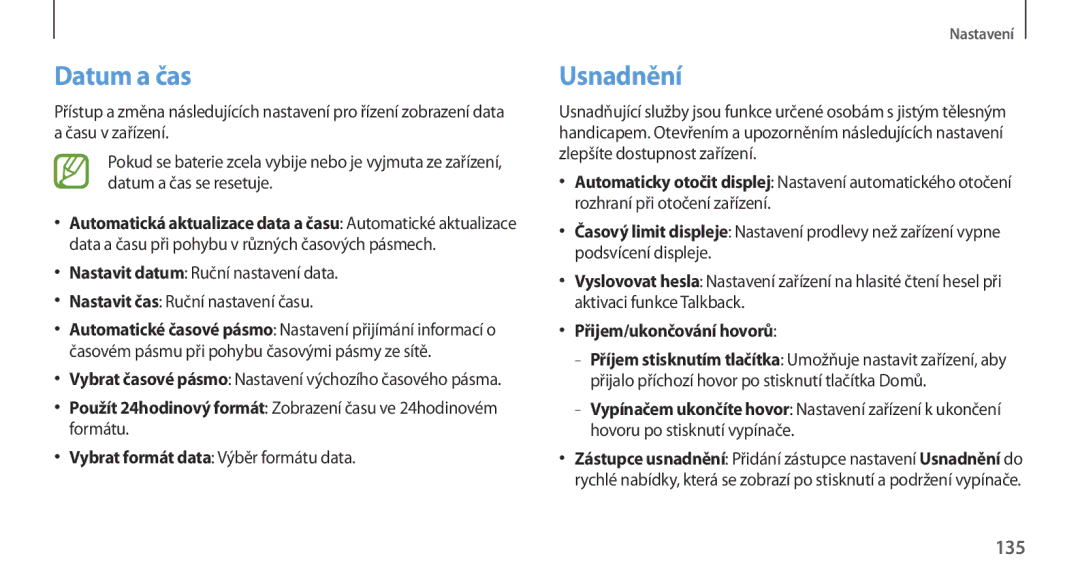 Samsung GT2N7100RWDO2C manual Datum a čas, Usnadnění, 135, Vybrat formát data Výběr formátu data, Přijem/ukončování hovorů 