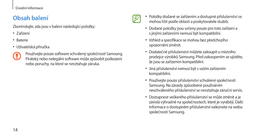 Samsung GT-N7100RWDPRT, GT-N7100RWDXEO manual Obsah balení, Jiná příslušenství nemusí být s vaším zařízením kompatibilní 