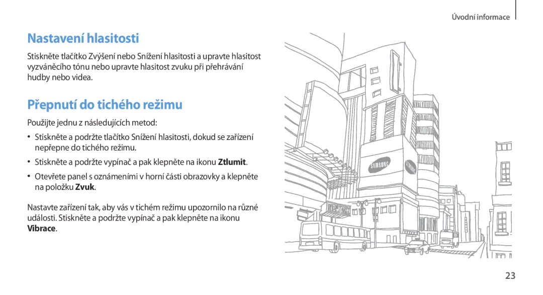 Samsung GT-N7100TADPRT, GT-N7100RWDXEO, GT-N7100TADATO, GT-N7100RWDATO manual Nastavení hlasitosti, Přepnutí do tichého režimu 