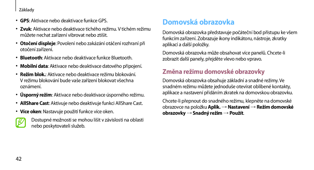 Samsung GT2N7100RWDO2C manual Domovská obrazovka, Změna režimu domovské obrazovky, GPS Aktivace nebo deaktivace funkce GPS 