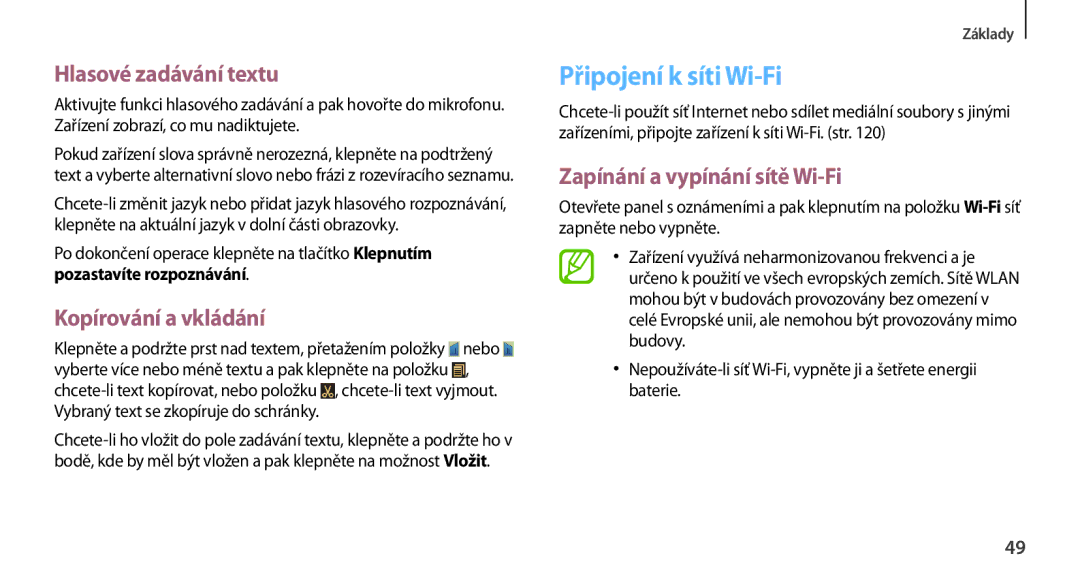 Samsung GT-N7100TADORX Připojení k síti Wi-Fi, Hlasové zadávání textu, Kopírování a vkládání, Pozastavíte rozpoznávání 