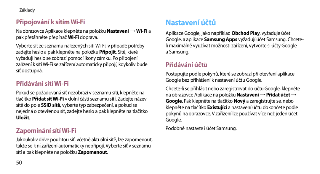 Samsung GT2N7100RWDORX manual Nastavení účtů, Připojování k sítím Wi-Fi, Přidávání sítí Wi-Fi, Zapomínání sítí Wi-Fi 