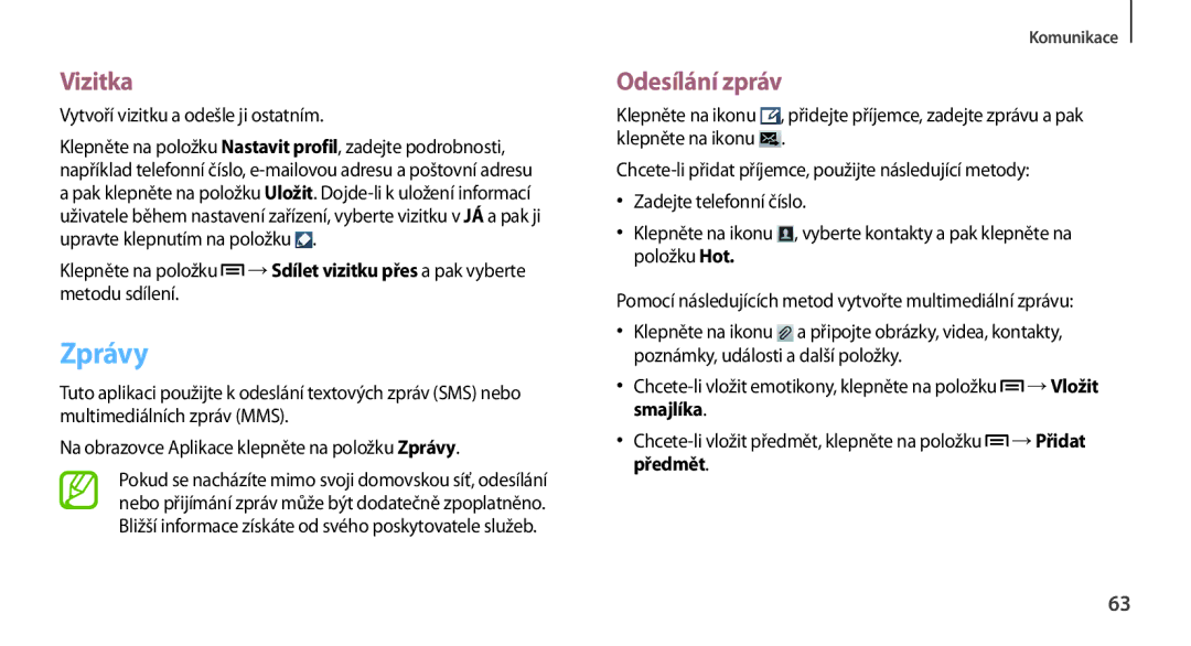 Samsung GT-N7100TADATO, GT-N7100RWDXEO manual Zprávy, Vizitka, Odesílání zpráv, Vytvoří vizitku a odešle ji ostatním 