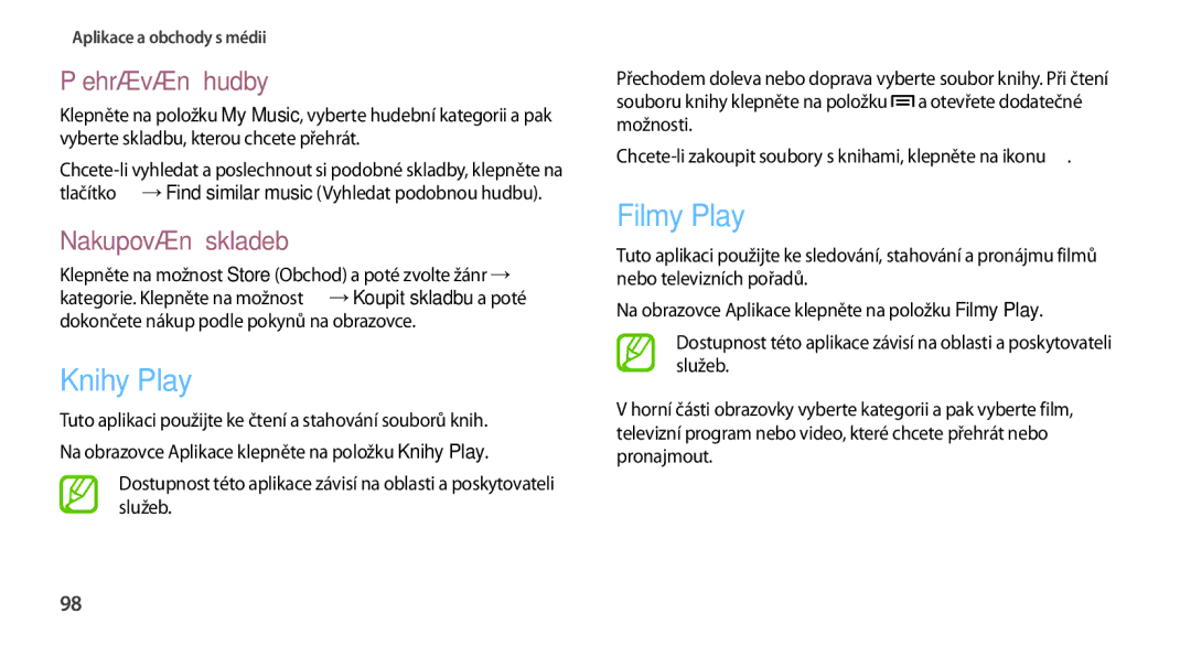 Samsung GT-N7100TADO2C, GT-N7100RWDXEO, GT-N7100TADATO, GT-N7100RWDATO manual Knihy Play, Filmy Play, Nakupování skladeb 