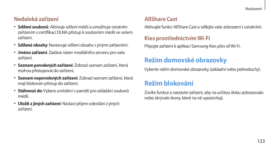 Samsung GT-N7100TADTPL, GT-N7100RWDXEO manual Režim domovské obrazovky, Režim blokování, Nedaleká zařízení, AllShare Cast 