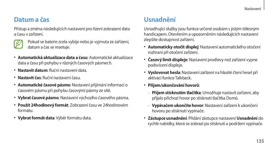 Samsung GT2N7100RWDO2C manual Datum a čas, Usnadnění, 135, Vybrat formát data Výběr formátu data, Přijem/ukončování hovorů 