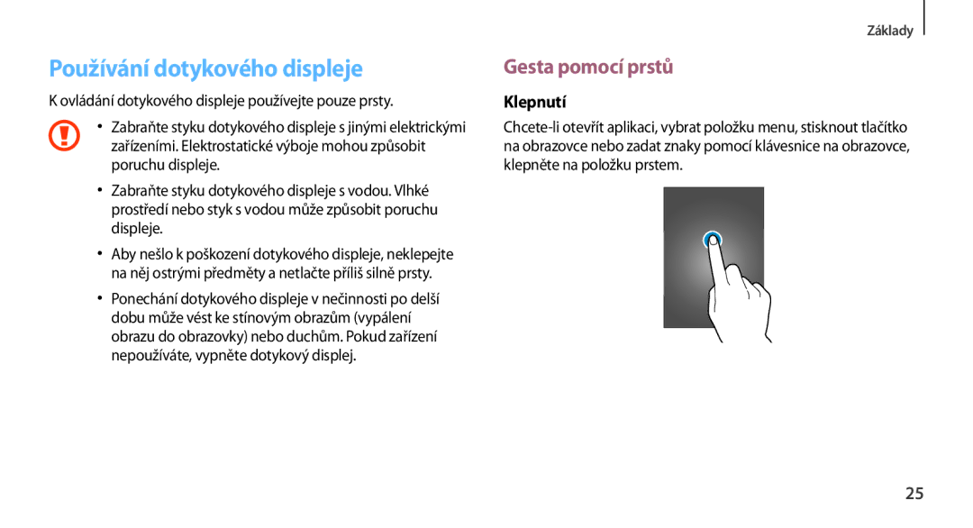 Samsung GT-N7100TADMAX, GT-N7100RWDXEO, GT-N7100TADATO manual Používání dotykového displeje, Gesta pomocí prstů, Klepnutí 