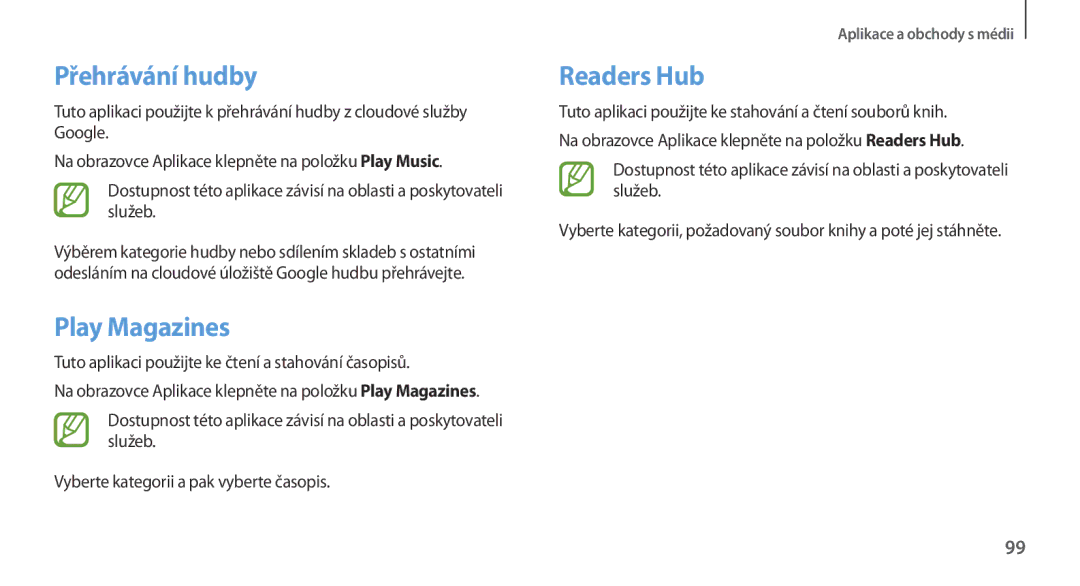 Samsung GT-N7100TADETL Přehrávání hudby, Play Magazines, Readers Hub, Tuto aplikaci použijte ke čtení a stahování časopisů 