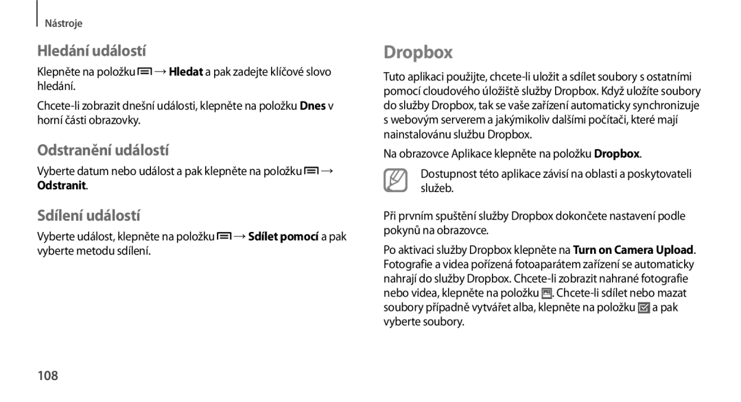 Samsung GT-N7100TAXORX, GT-N7100RWDXEO manual Dropbox, Hledání událostí, Odstranění událostí, Sdílení událostí, 108 