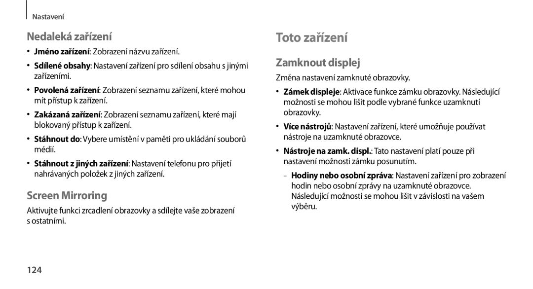 Samsung GT-N7100TADATO, GT-N7100RWDXEO manual Toto zařízení, Nedaleká zařízení, Screen Mirroring, Zamknout displej, 124 