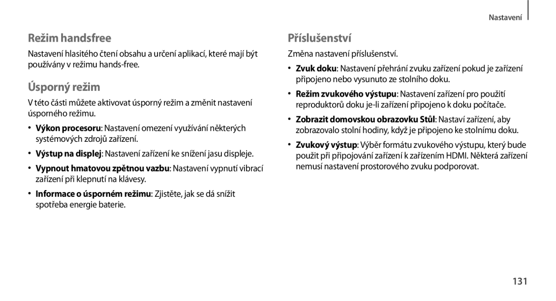 Samsung GT-N7100RWDETL, GT-N7100RWDXEO Režim handsfree, Úsporný režim, Příslušenství, 131, Změna nastavení příslušenství 