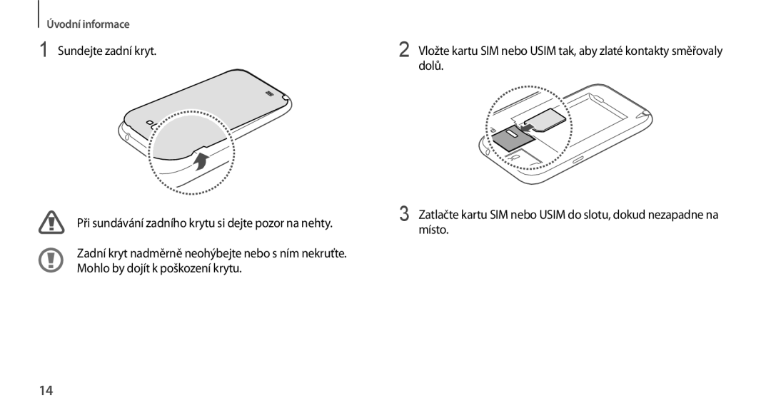 Samsung GT2N7100RWDETL, GT-N7100RWDXEO, GT-N7100TADATO, GT-N7100RWDATO, GT-N7100RWDVVT, GT-N7100TADTMZ manual Úvodní informace 