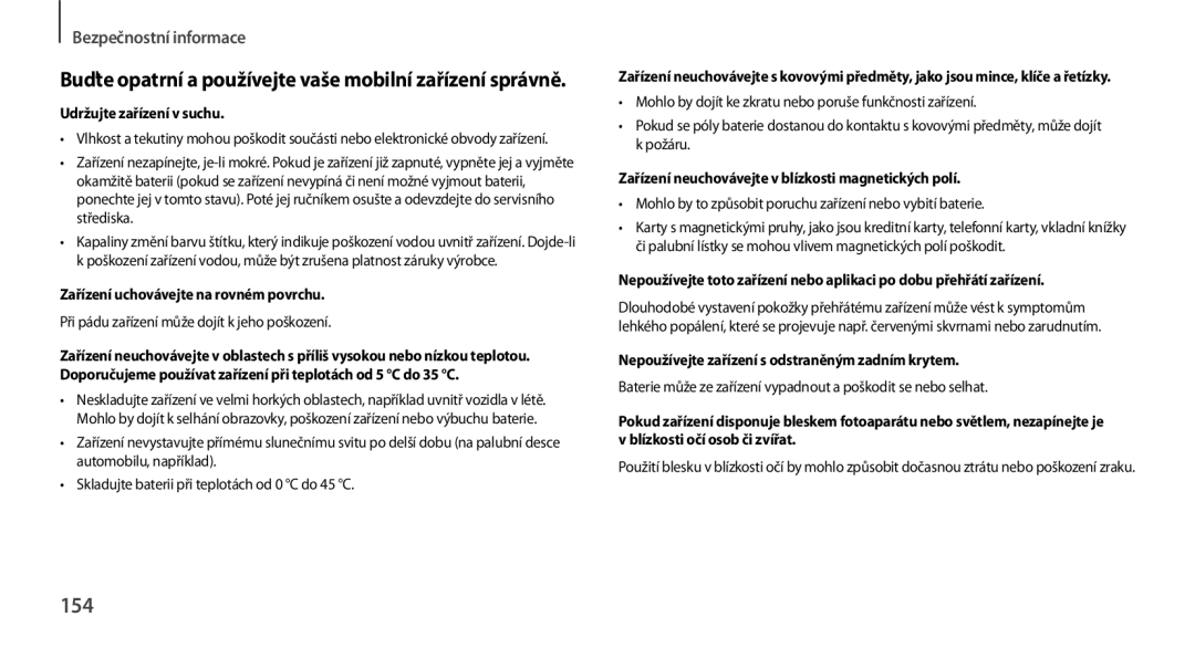 Samsung GT-N7100RWDXEO, GT-N7100TADATO, GT-N7100RWDATO manual 154, Buďte opatrní a používejte vaše mobilní zařízení správně 