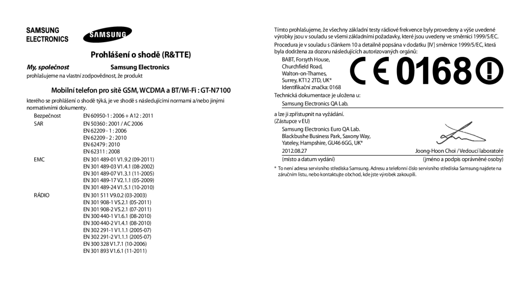 Samsung GT-N7100TADDRE, GT-N7100RWDXEO Prohlášení o shodě R&TTE, Mobilní telefon pro sítě GSM, Wcdma a BT/Wi-Fi GT-N7100 